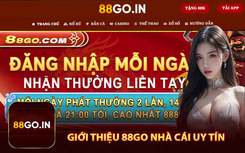 Giới Thiệu 88GO Đôi Nét Về Nhà Cái Uy Tín