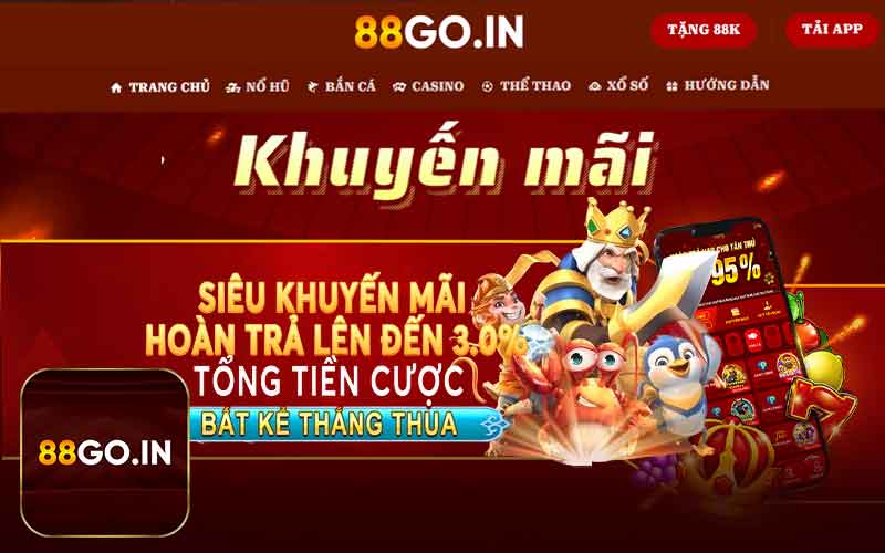 Khuyến mãi hoàn trả 88GO với tỷ lệ cực kỳ hấp dẫn