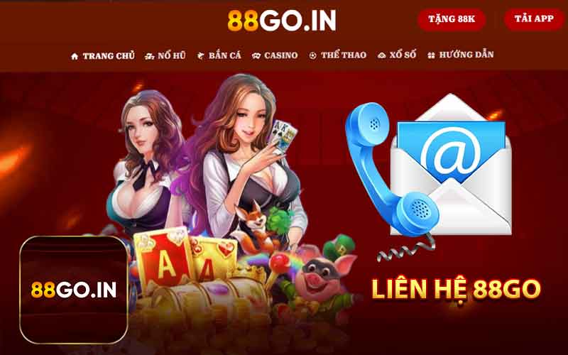 Liên Hệ 88GO